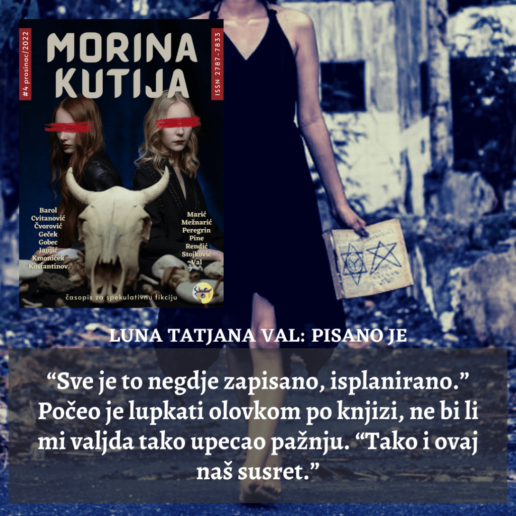 Luna Tatjana Val: Pisano&nbsp;je