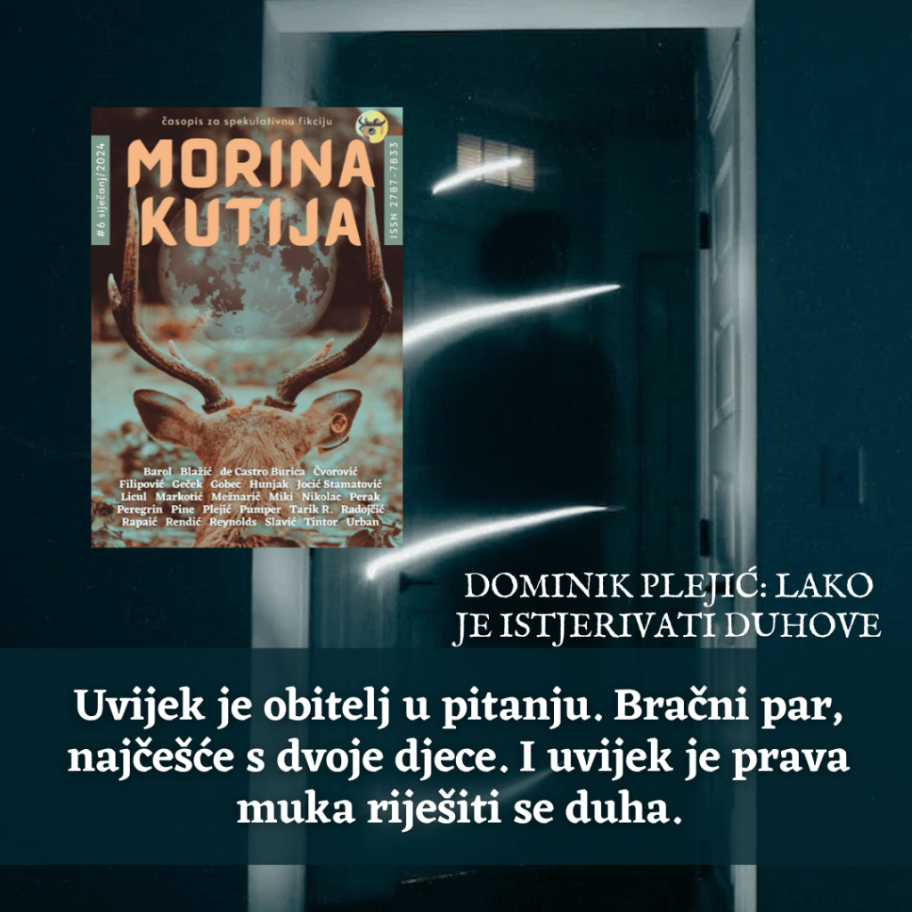 Dominik Plejić: Lako je istjerivati&nbsp;duhove