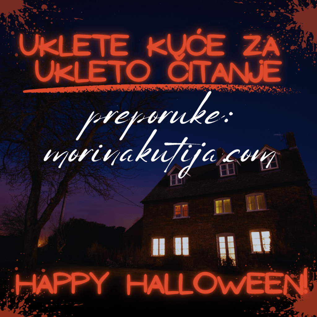 Deset ukletih knjiga o ukletim kućama za ukleto&nbsp;čitanje