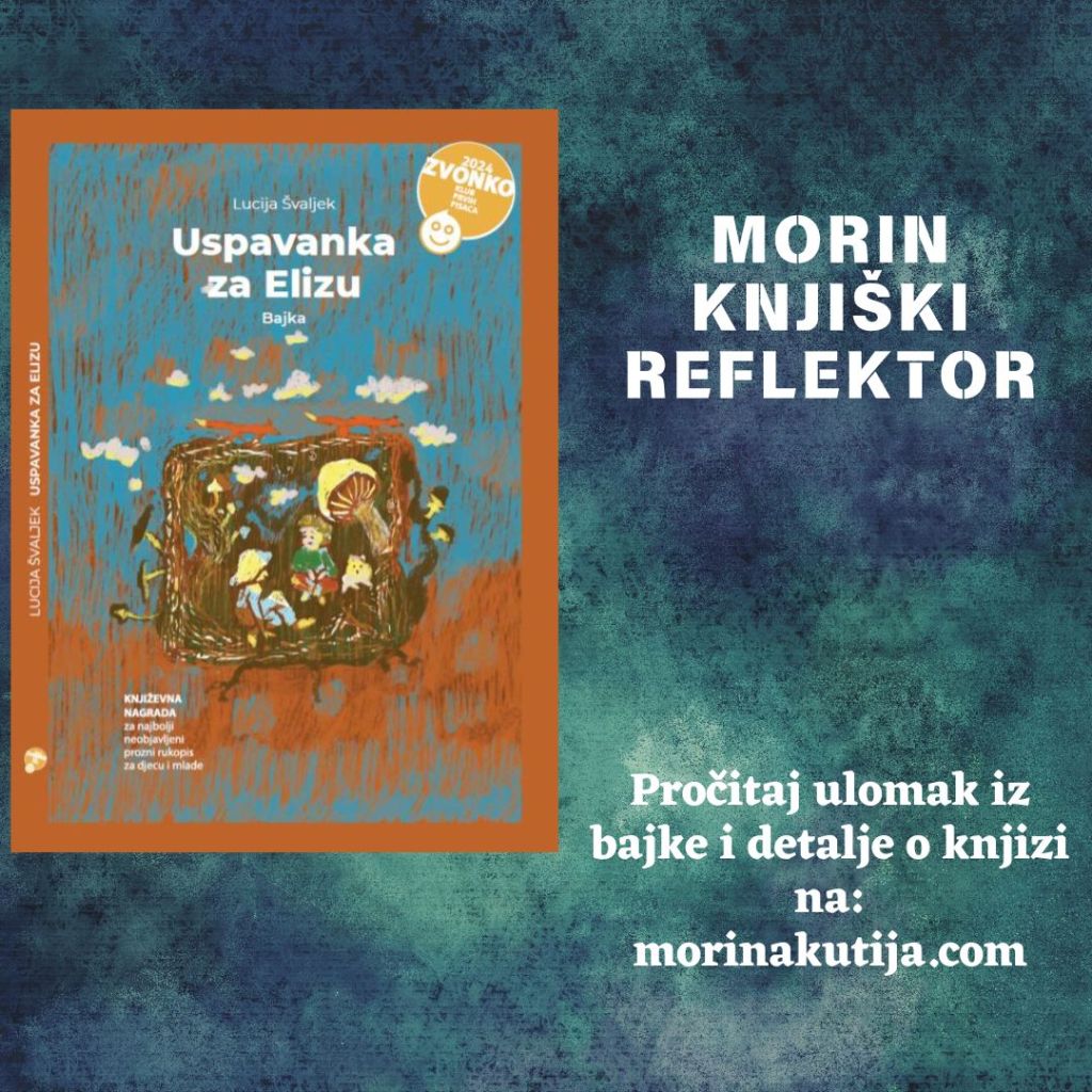 Lucija Švaljek: Uspavanka za&nbsp;Elizu