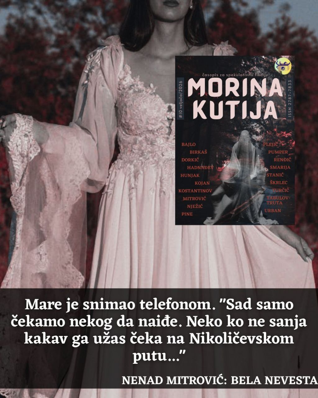 Nenad Mitrović: Bela&nbsp;nevesta